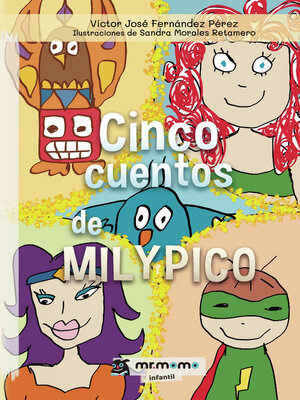 cover image of Cinco cuentos de Milypico